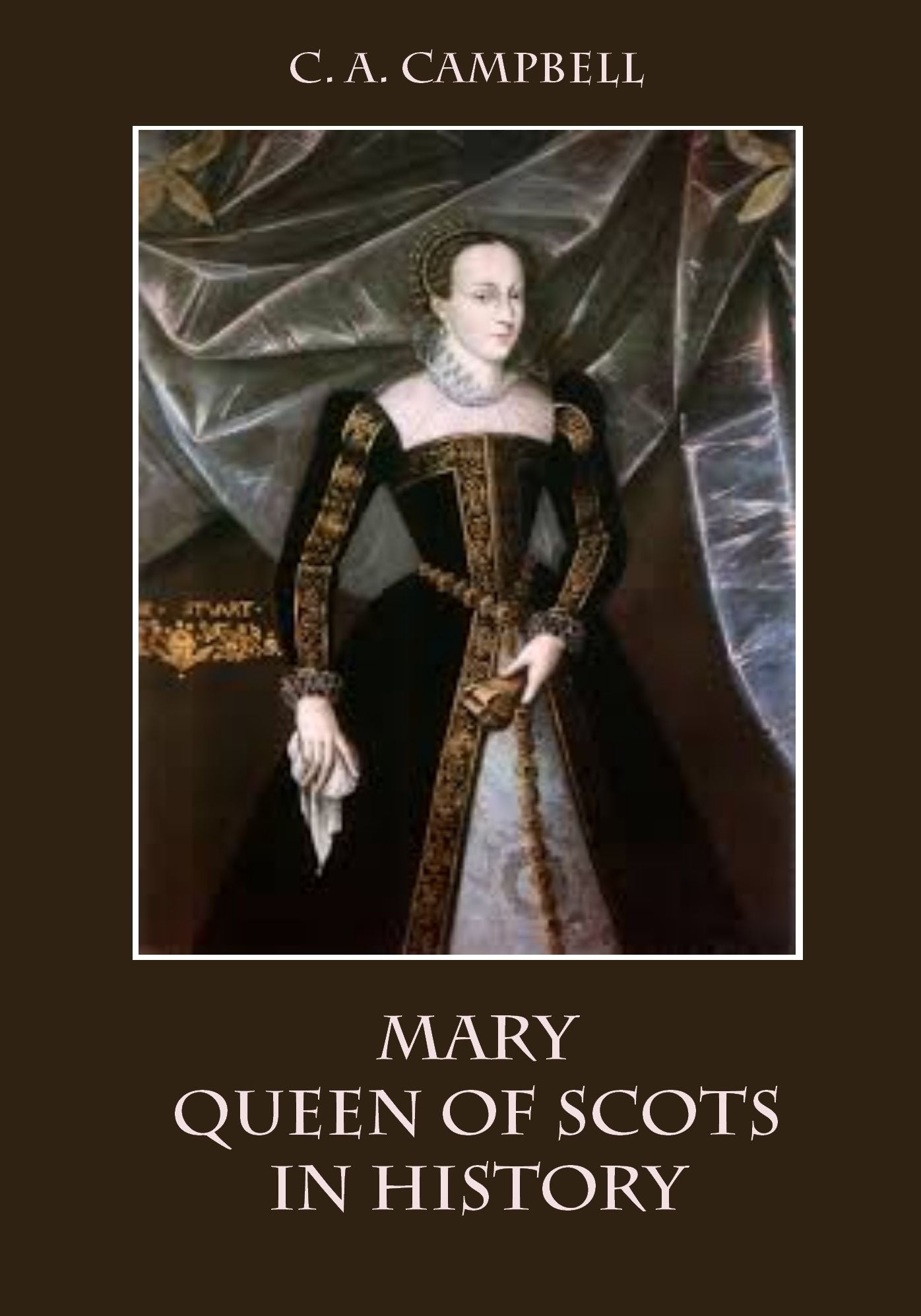 Mary Queen of Scots in History (Illustrated)