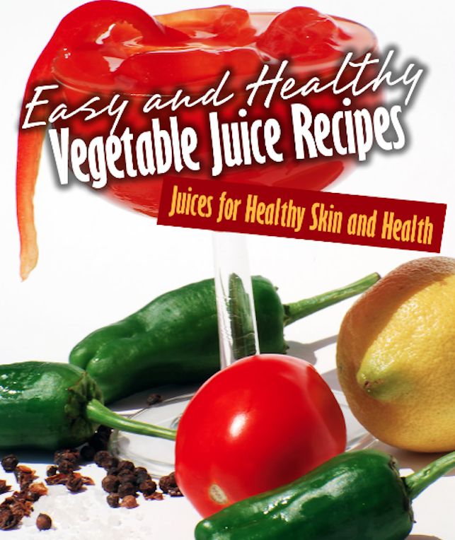Vegetable Juice Recipes