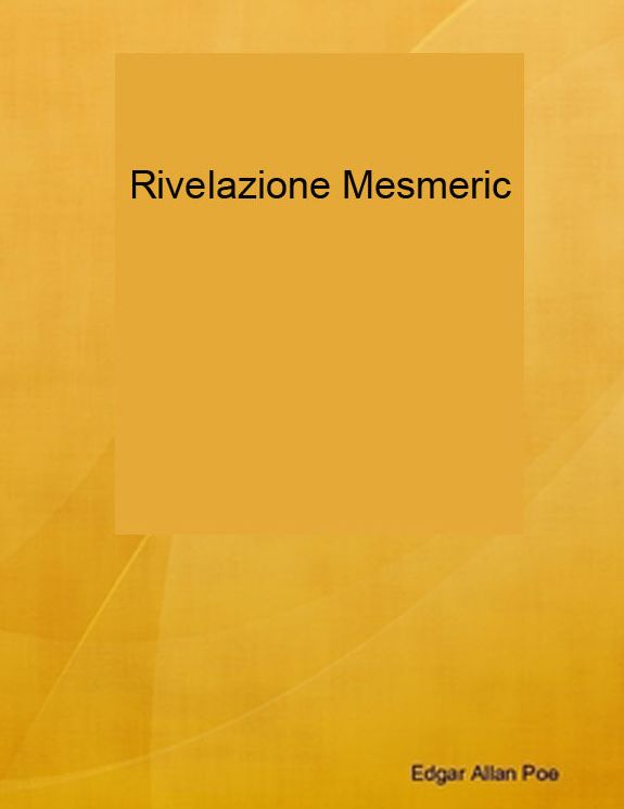 Rivelazione Mesmeric