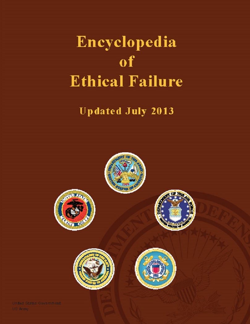 Encyclopedia of Ethical Failure – United States Government - updated July 2013