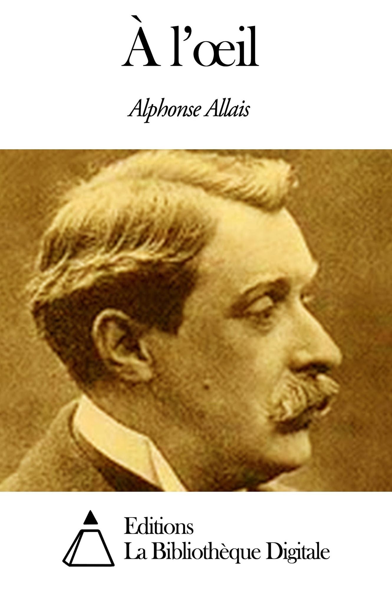 &Agrave; l’œil