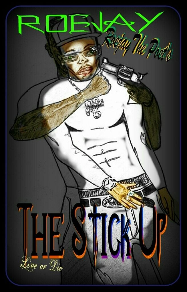 The Stick Up