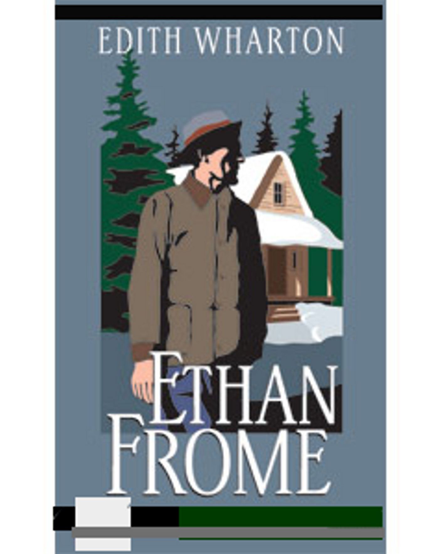 Ethan Frome...Complete Version