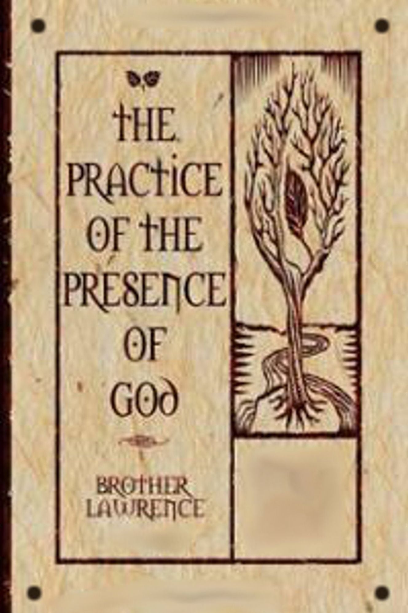 The Practice of the Presence of God