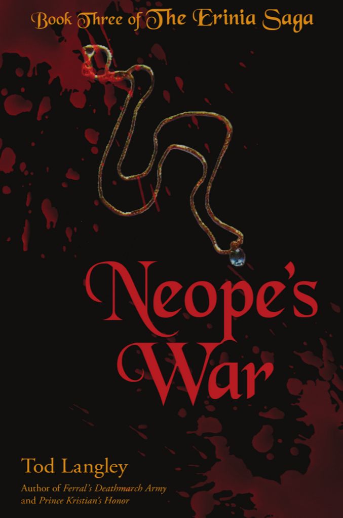 Neope's War: Book Three of the Erinia Saga