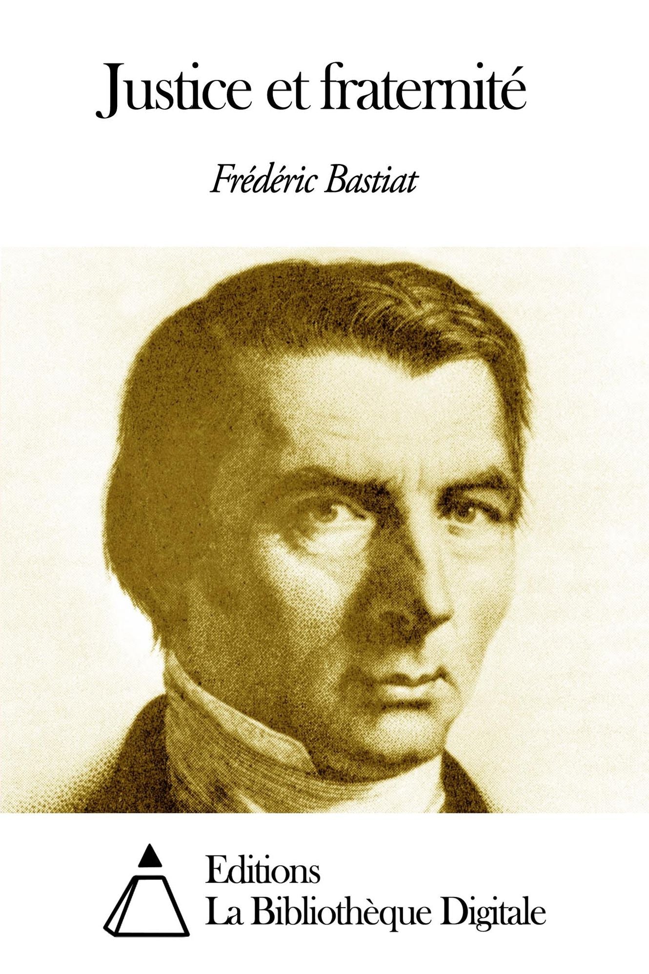 Justice et fraternit&eacute;