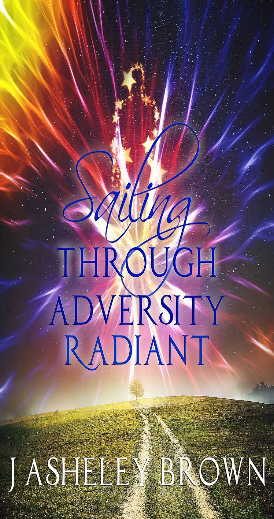 STAR (Sailing Through Adversity Radiant)
