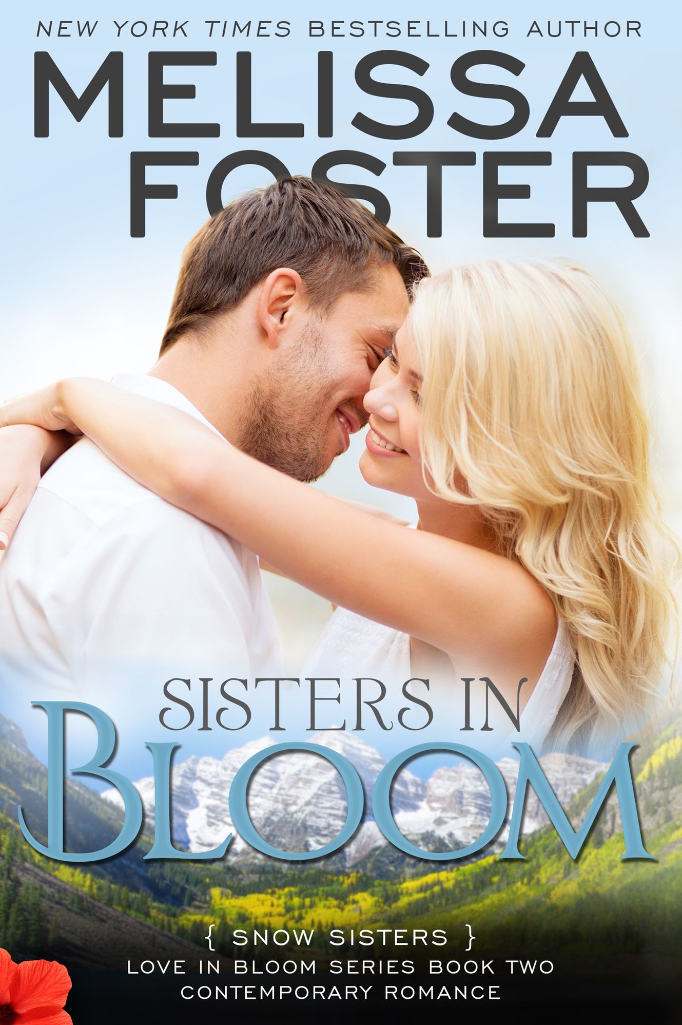 Sisters in Bloom (Love in Bloom: Snow Sisters, #2)