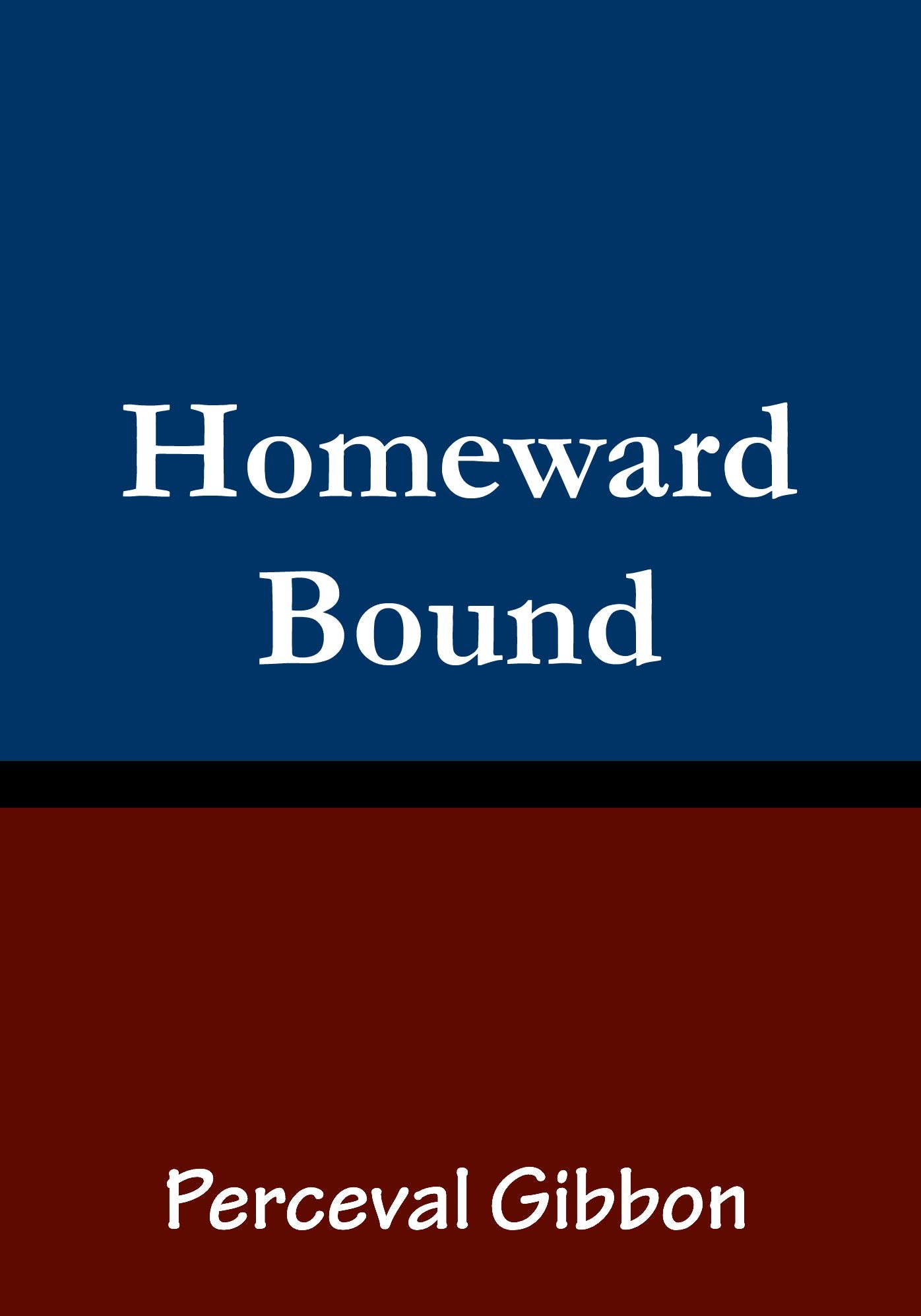 Homeward Bound