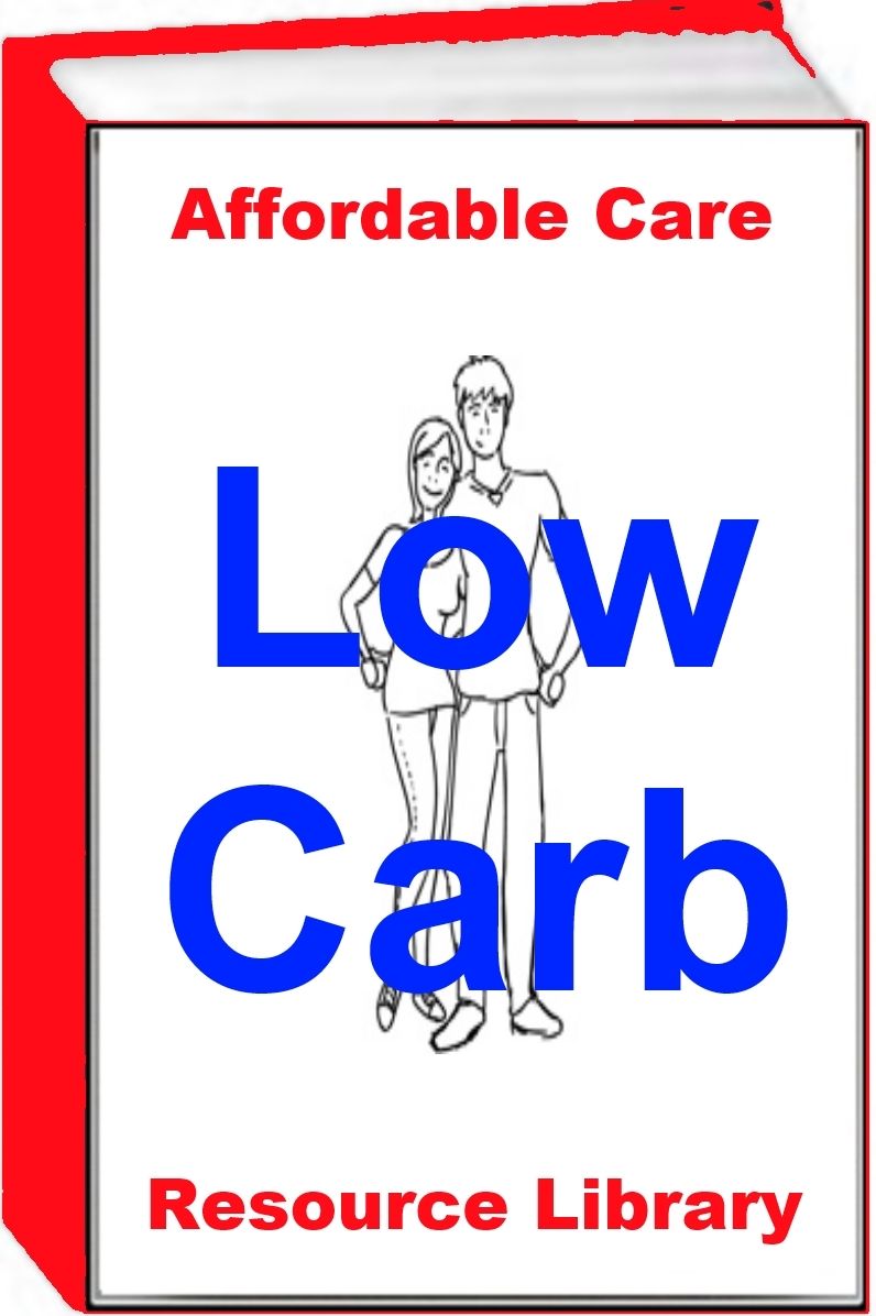 Affordable Care Resource Library - Low Carb
