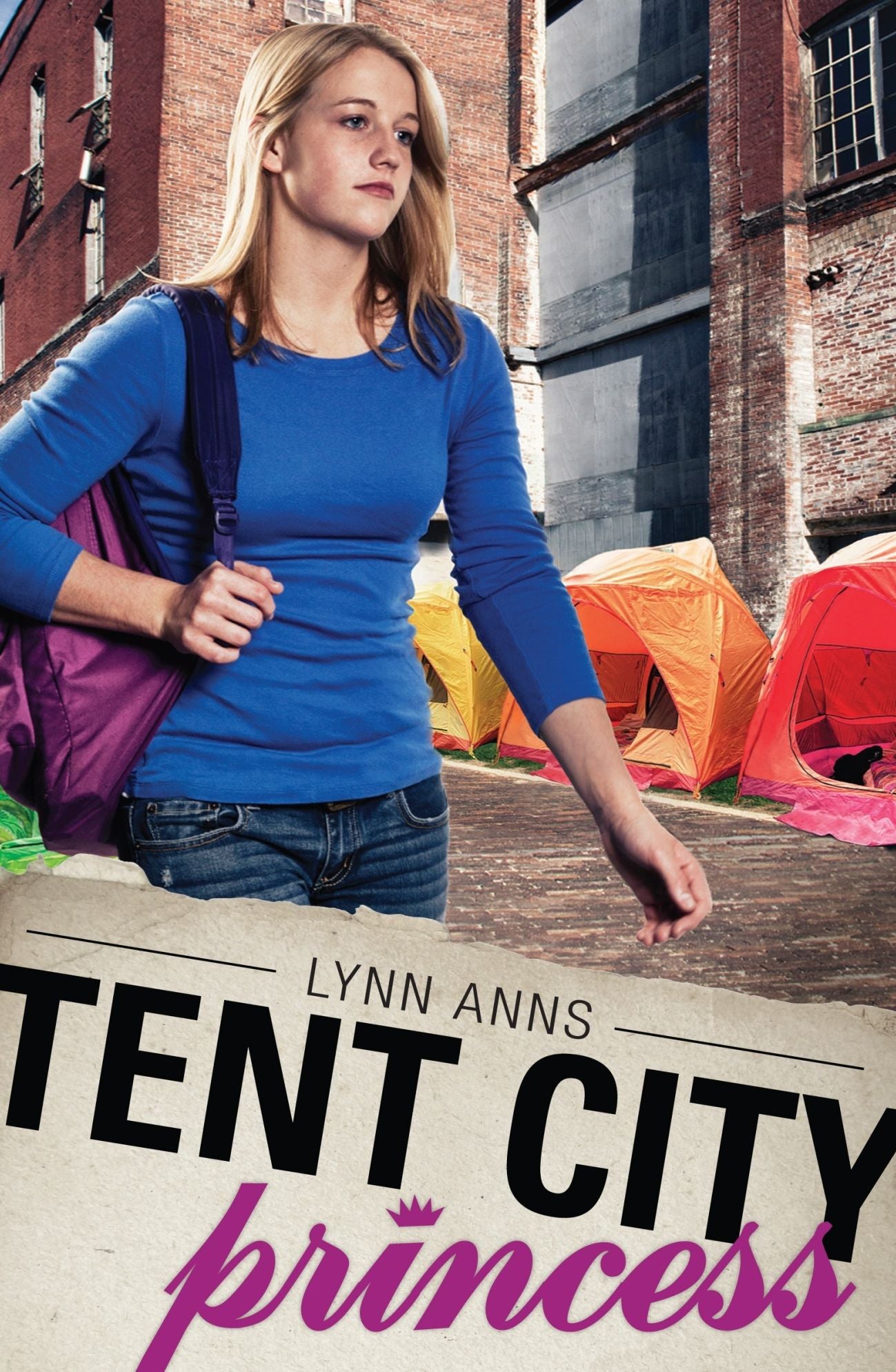 Tent City Princess