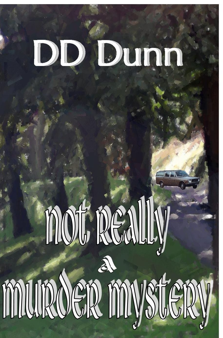 Not Really a Murder Mystery