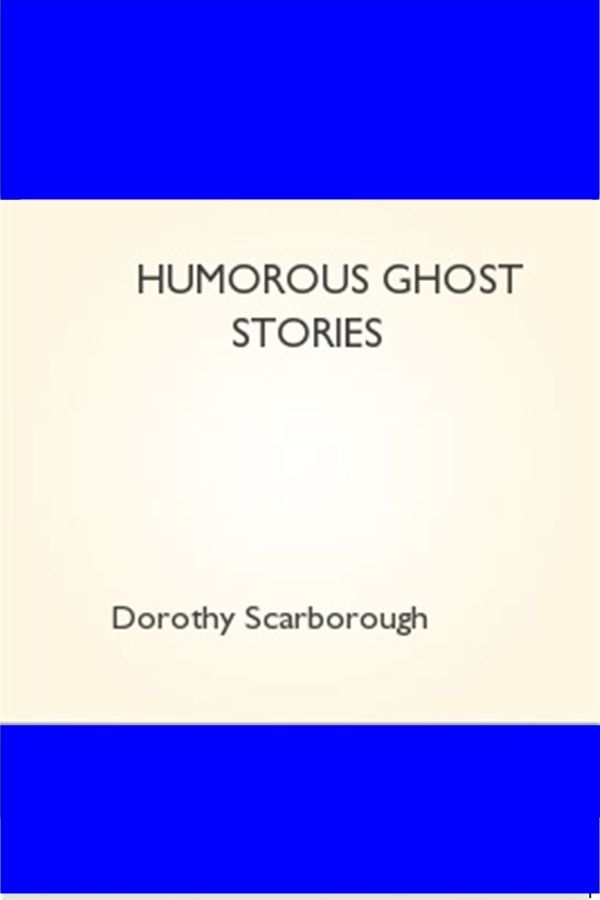 Humorous Ghost Stories