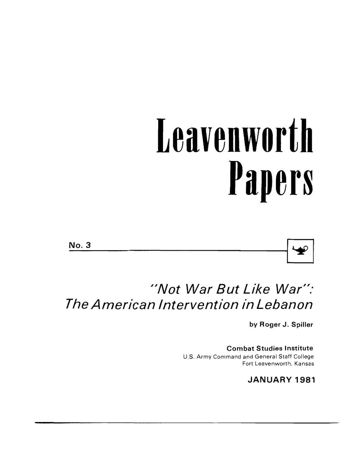"Not War But Like War": The American Intervention in Lebanon