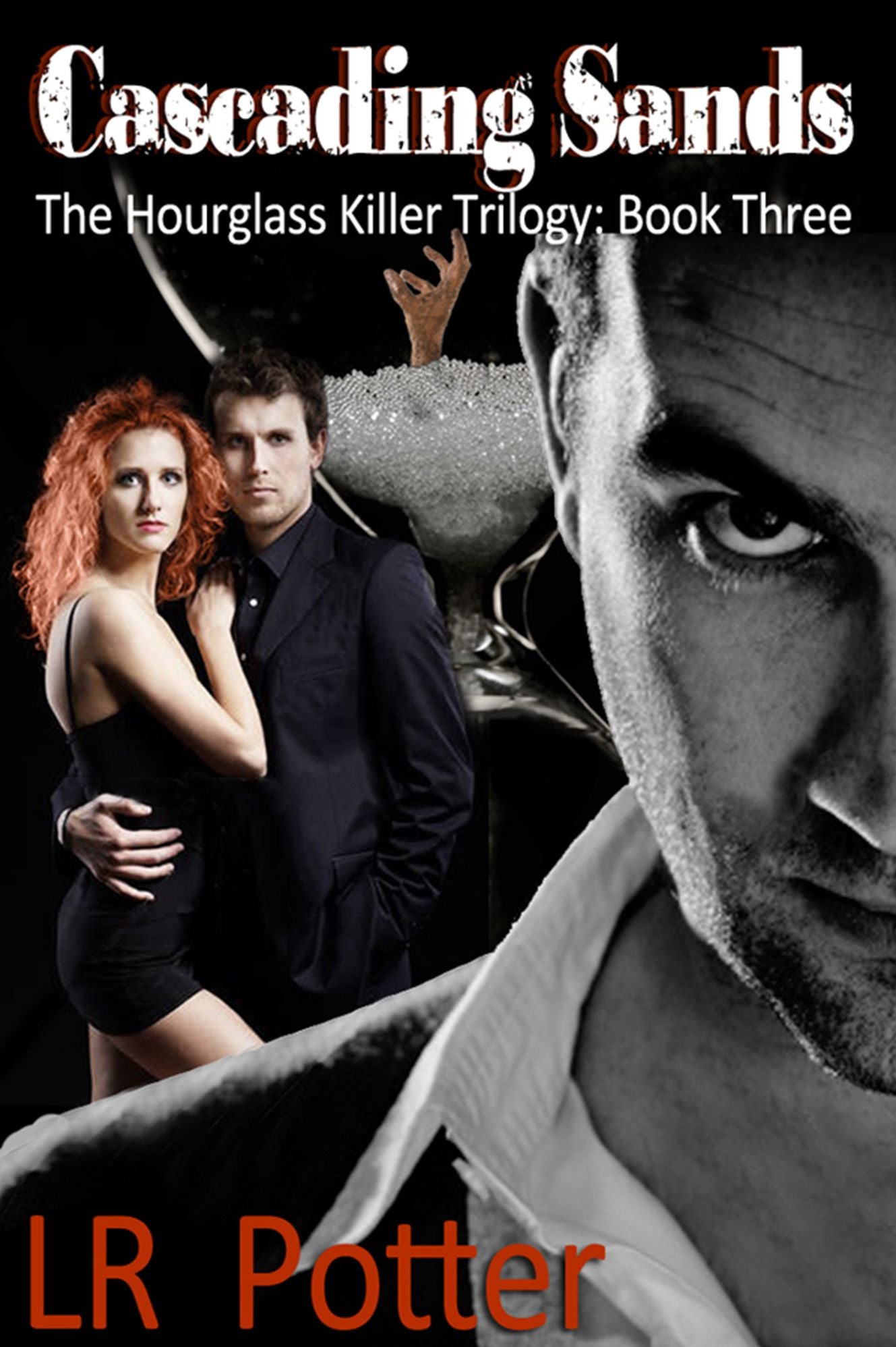 Cascading Sands (The Hourglass Killer Trilogy #3)