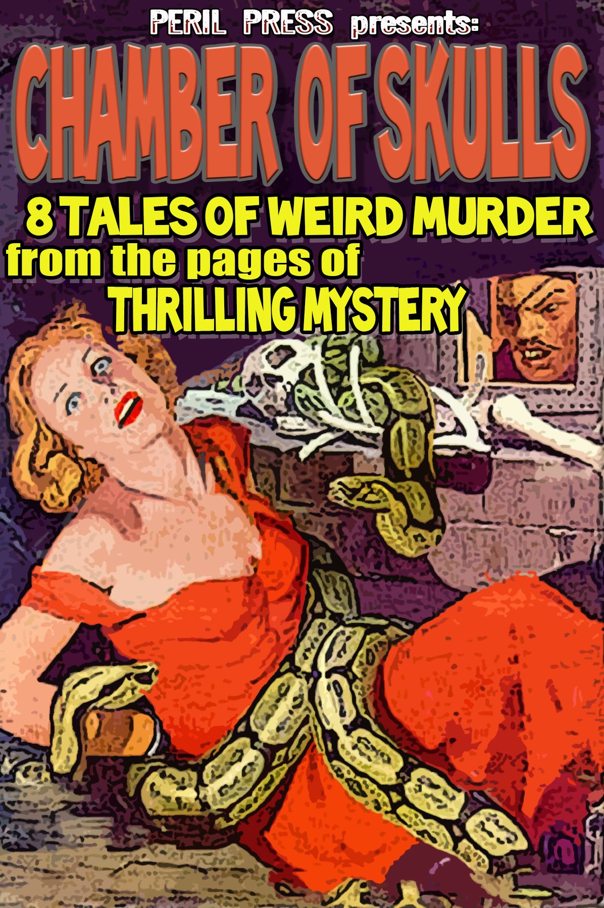 Chamber of Skulls - 8 Tales of Weird Murder