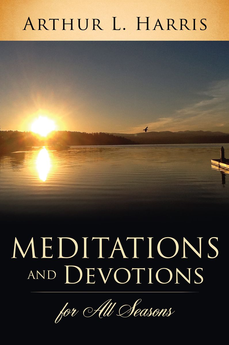 Meditations and Devotions for All Seasons