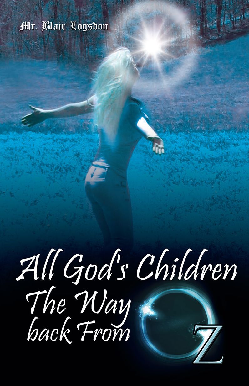 All God's Children The Way back From Oz