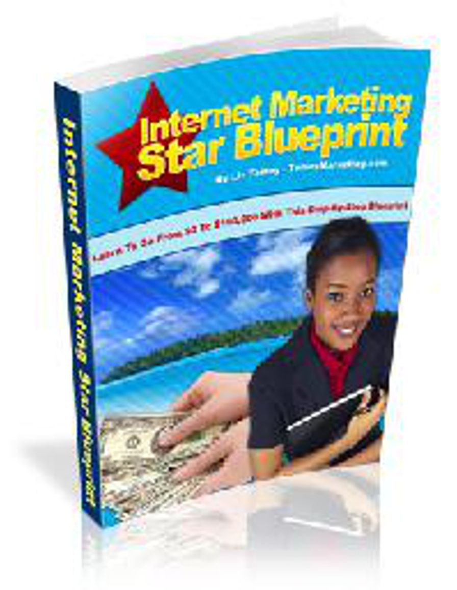 Internet Marketing Star Blueprint