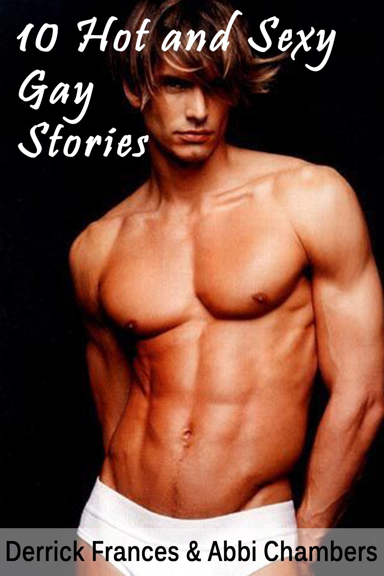 10 Hot and Sexy Gay Stories xxx