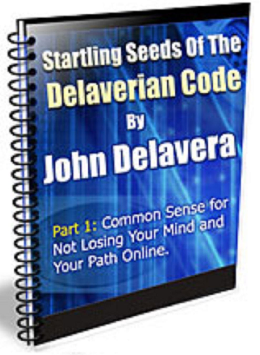 Startling Seeds Of The Delaverian Code