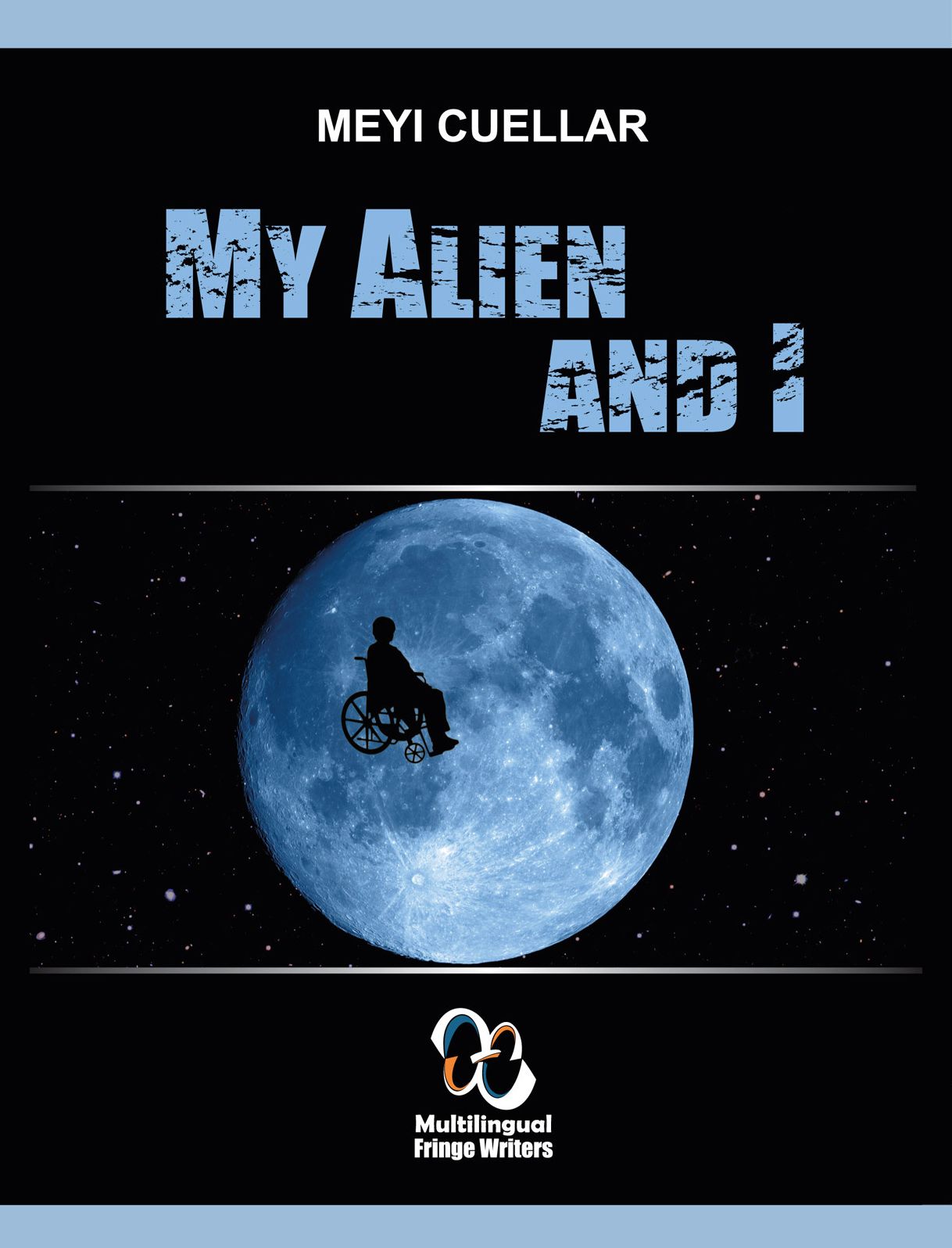 My Alien And I