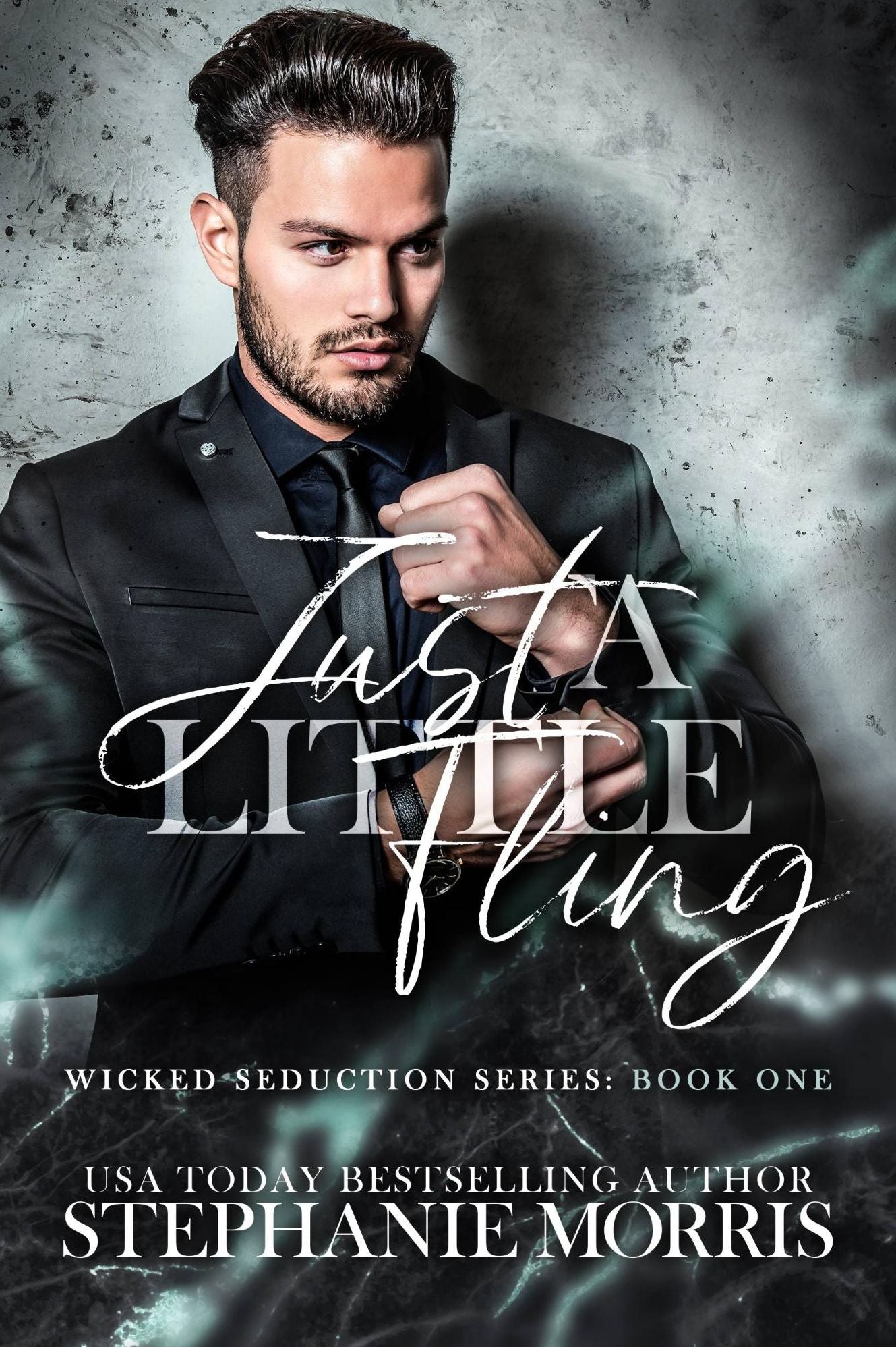 Just a Little Fling (Wicked Seduction, Book 1)