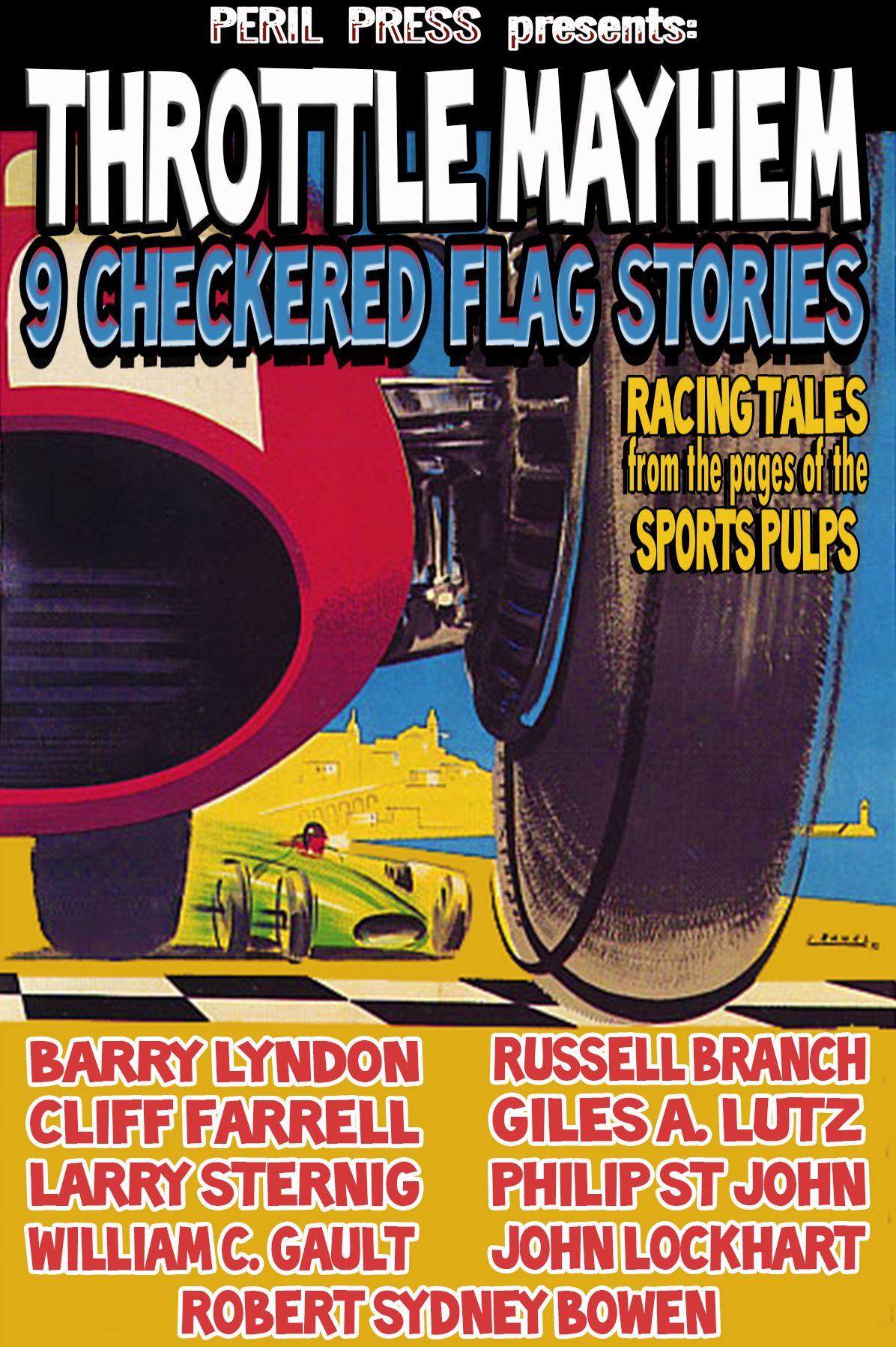 Throttle Mayhem - 9 Checkered Flag Stories from the Sport Pulps
