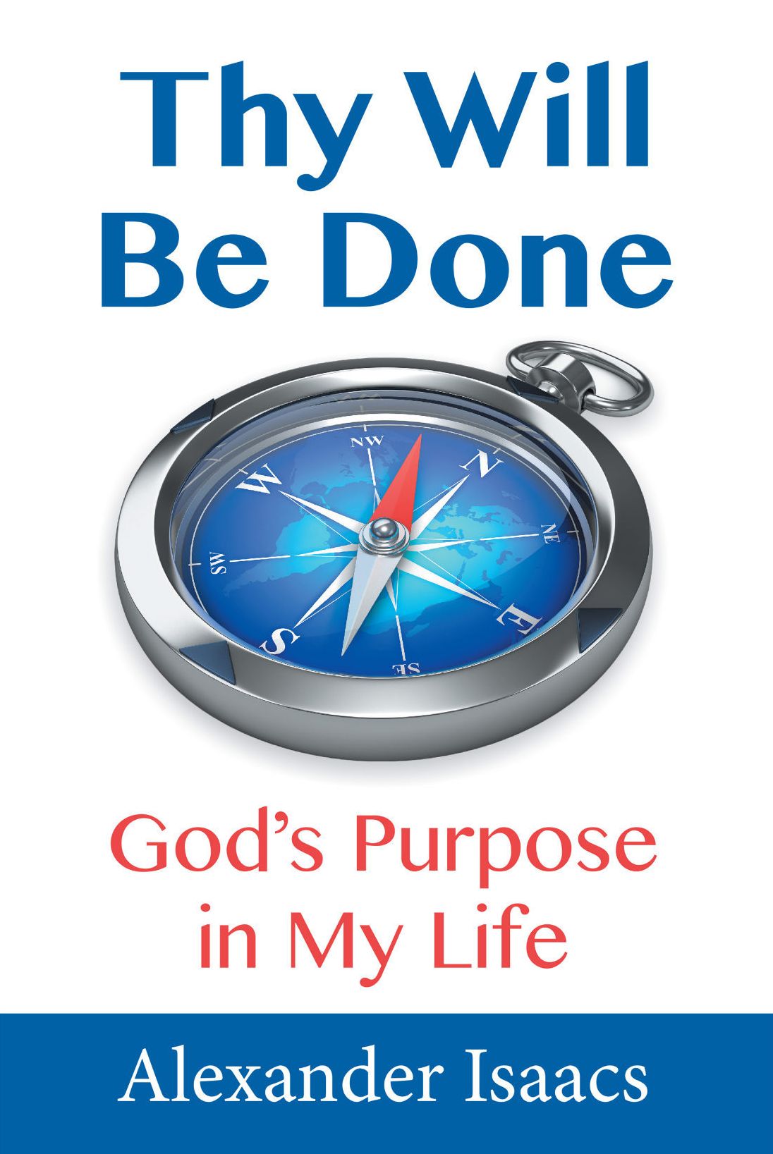 Thy Will Be Done