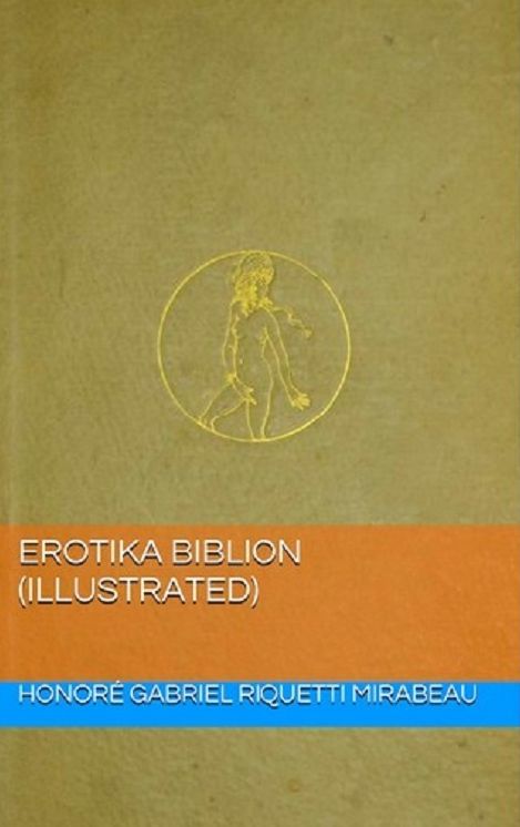 Erotika Biblion (Illustrated)