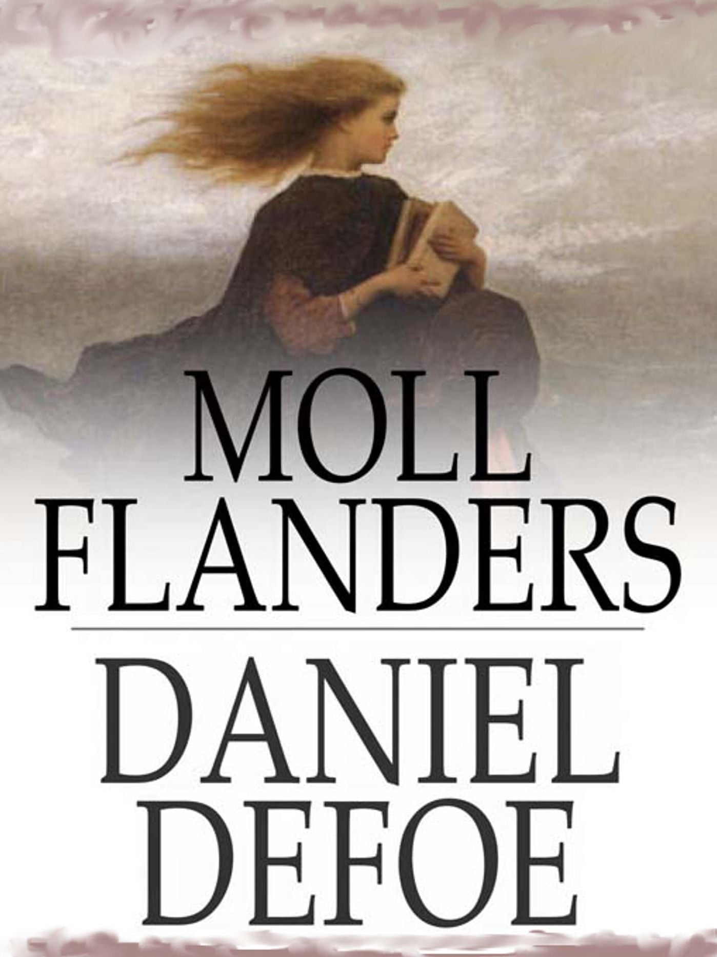 Moll Flanders...Complete Version