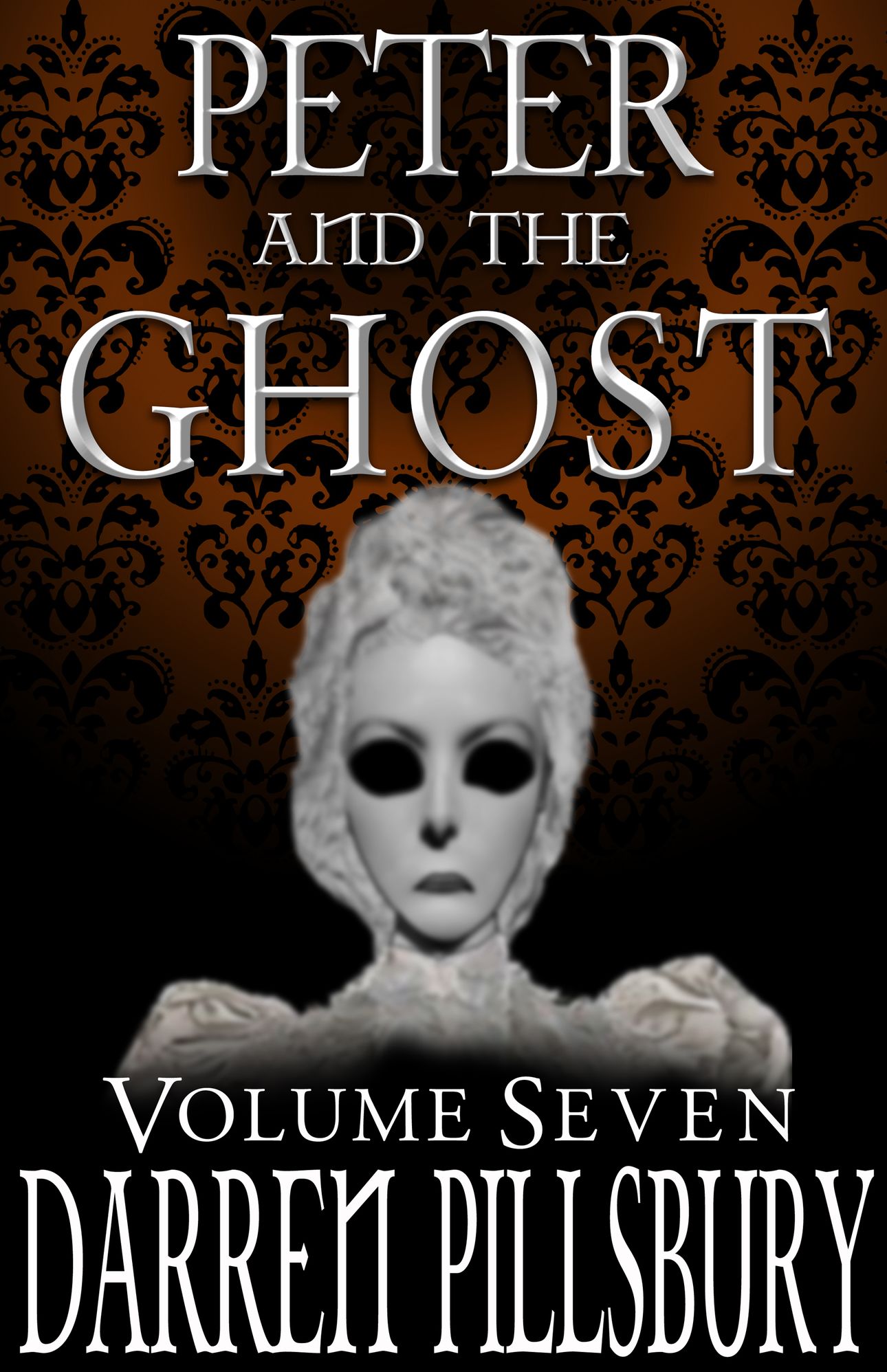 Peter And The Ghost (Volume Seven)