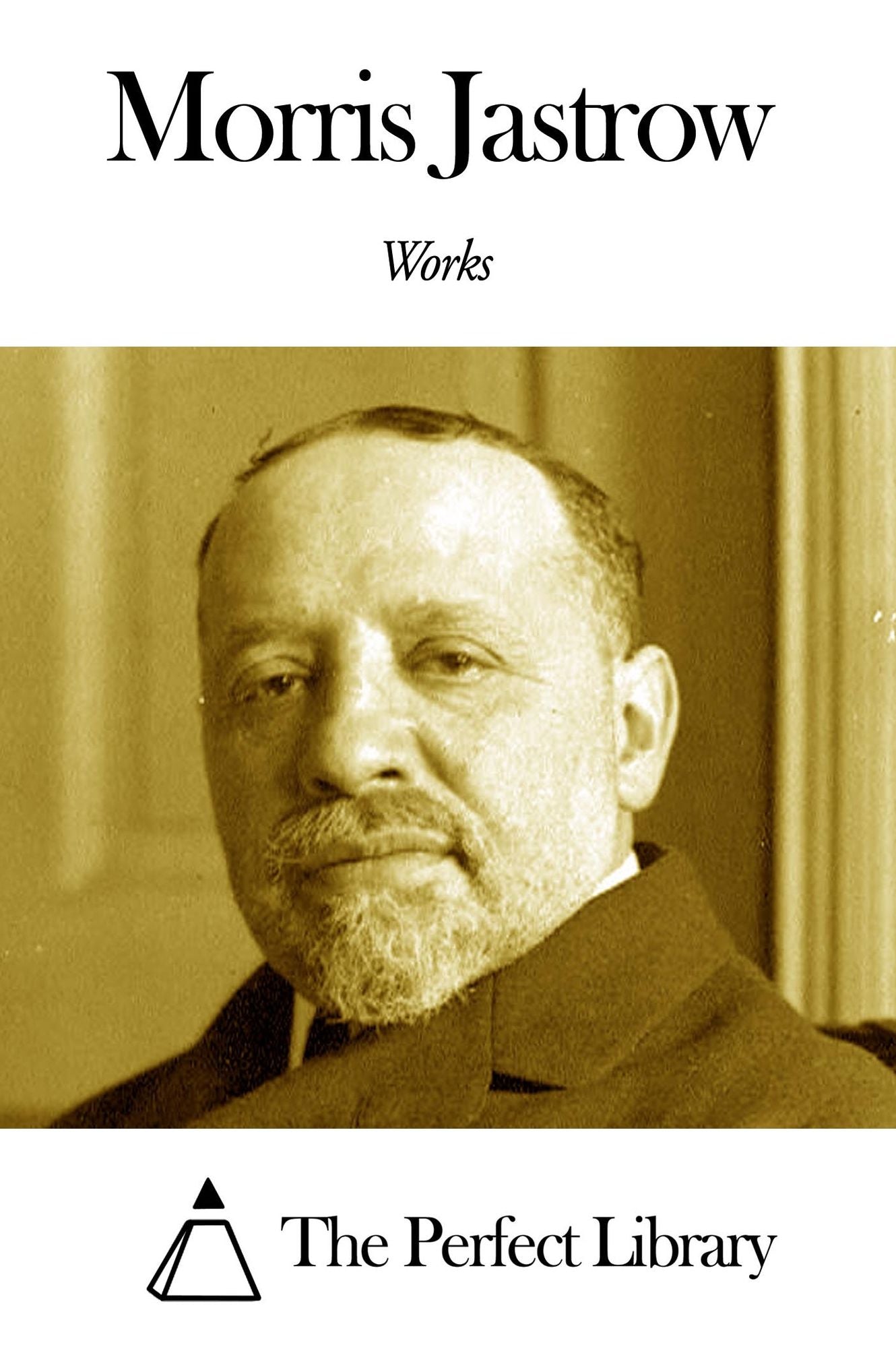Works of Morris Jastrow