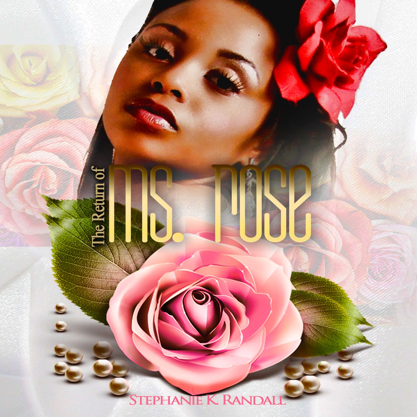 The Return of Ms. Rose