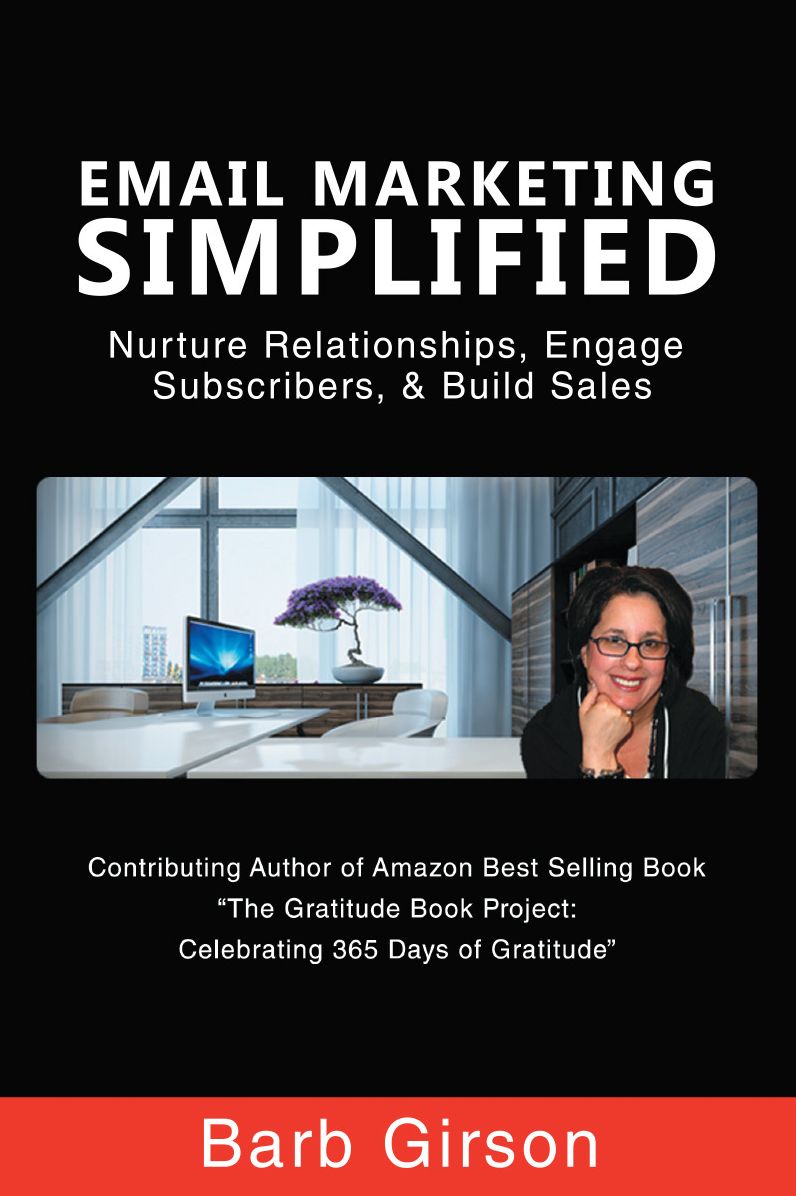 Email Marketing Simplified – Nurture Relationships, Engage Subscribers, & Build Sales Book