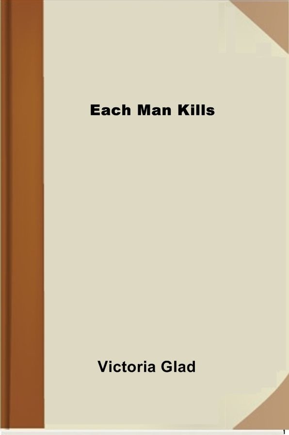 Each Man Kills