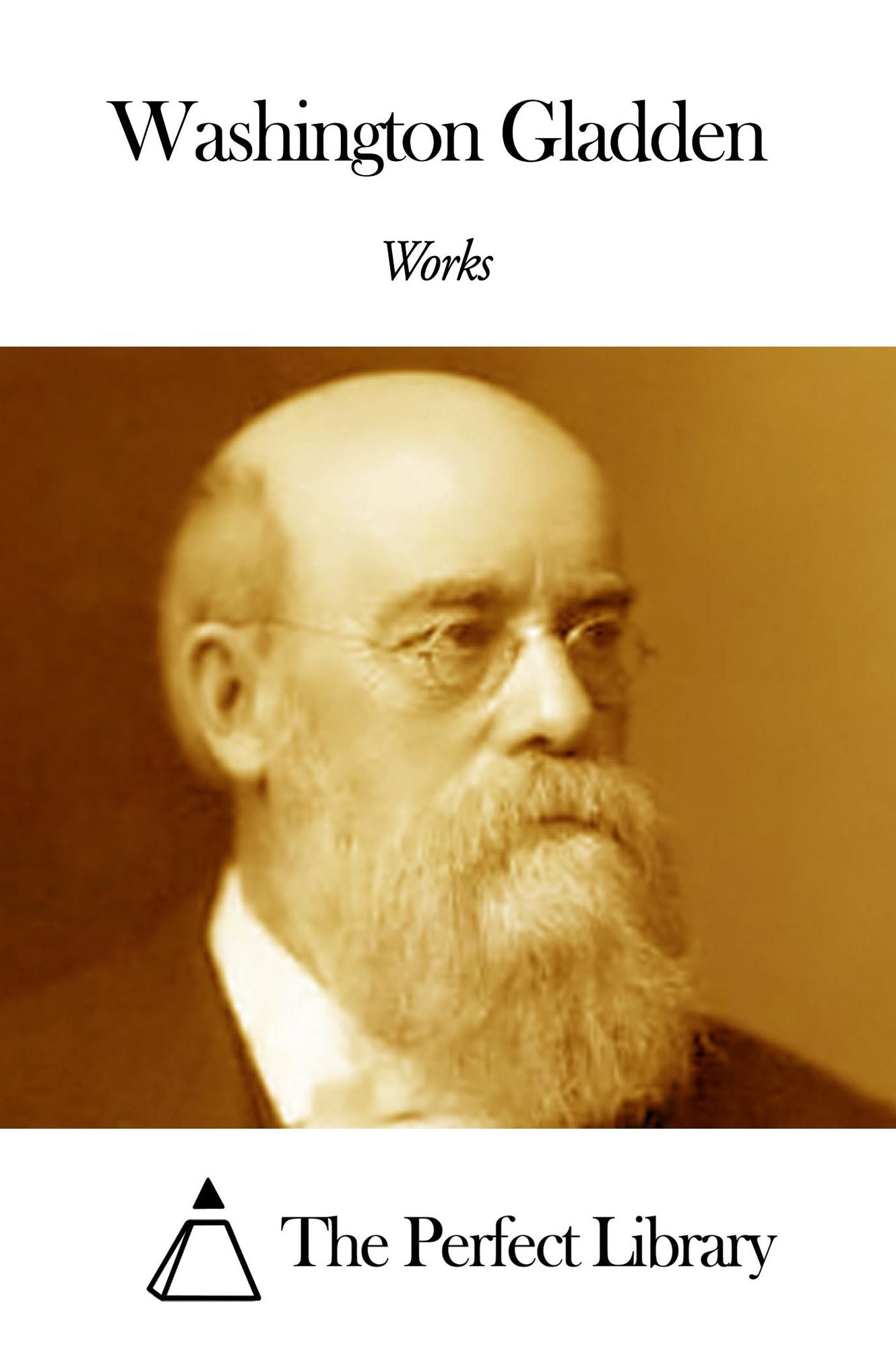Works of Washington Gladden