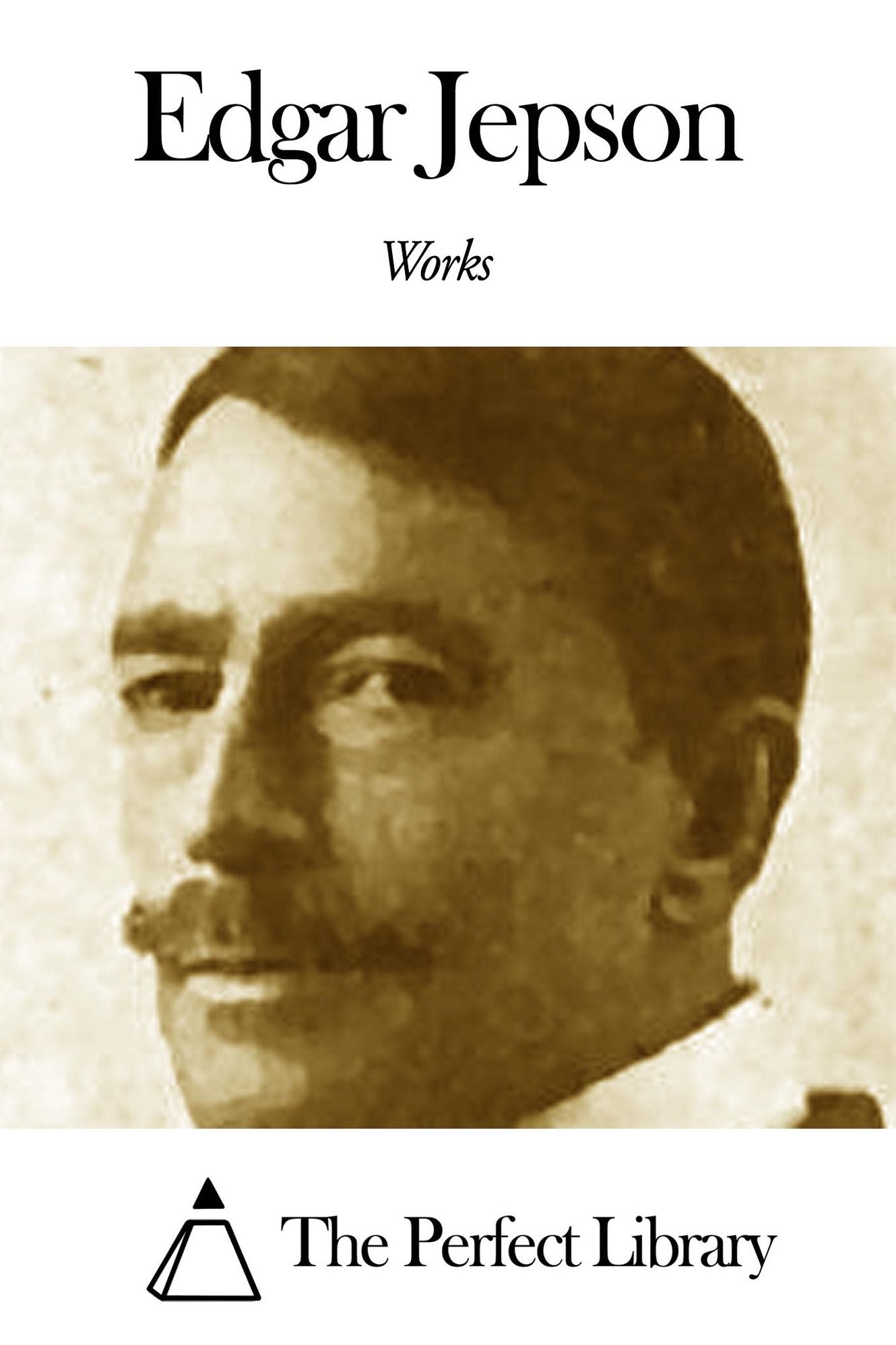 Works of Edgar Jepson