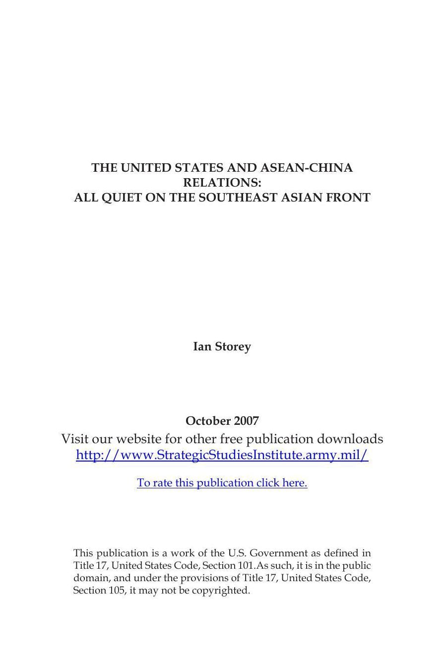 THE UNITED STATES AND ASEAN-CHINA RELATIONS: ALL QUIET ON THE SOUTHEAST ASIAN FRONT