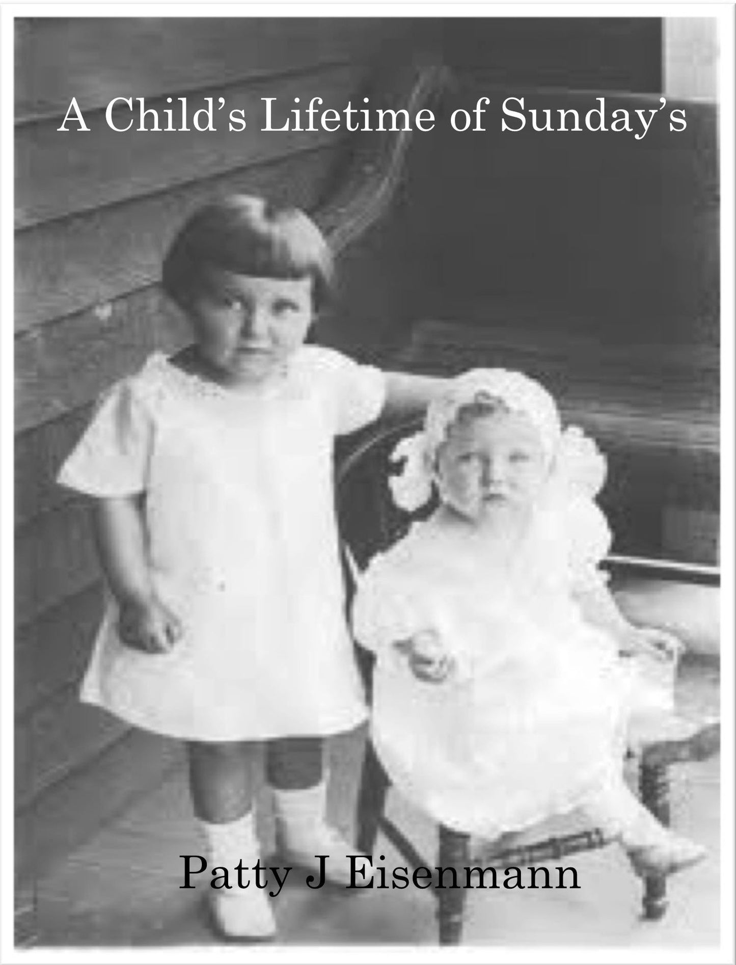A Child's Lifetime Sunday's