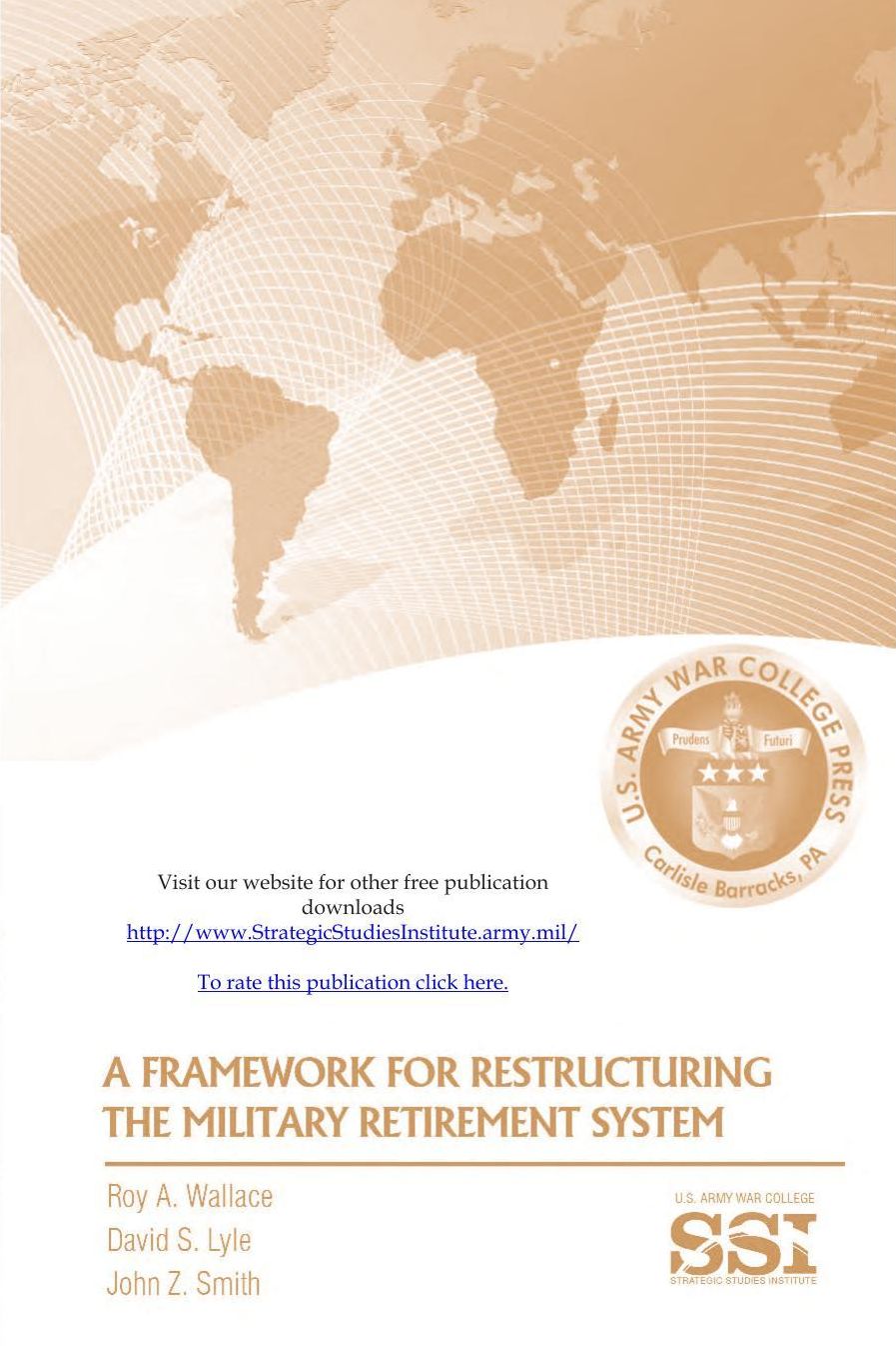 A Framework For Restructuring The Military Retirement System