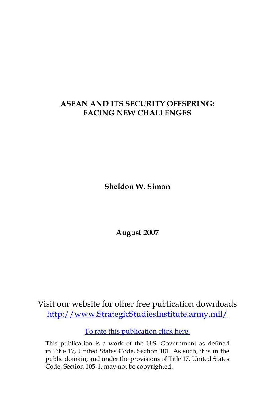 ASEAN AND ITS SECURITY OFFSPRING: FACING NEW CHALLENGES
