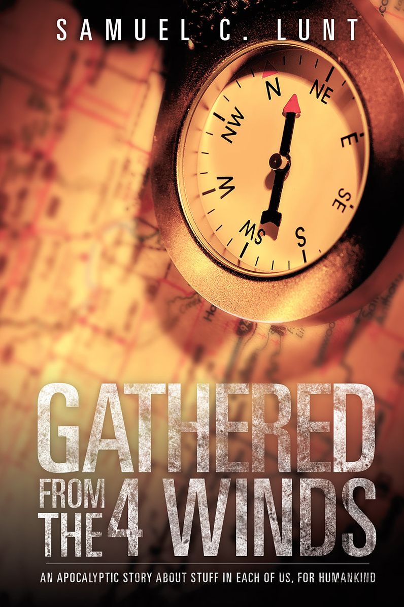 GATHERED FROM THE 4 WINDS