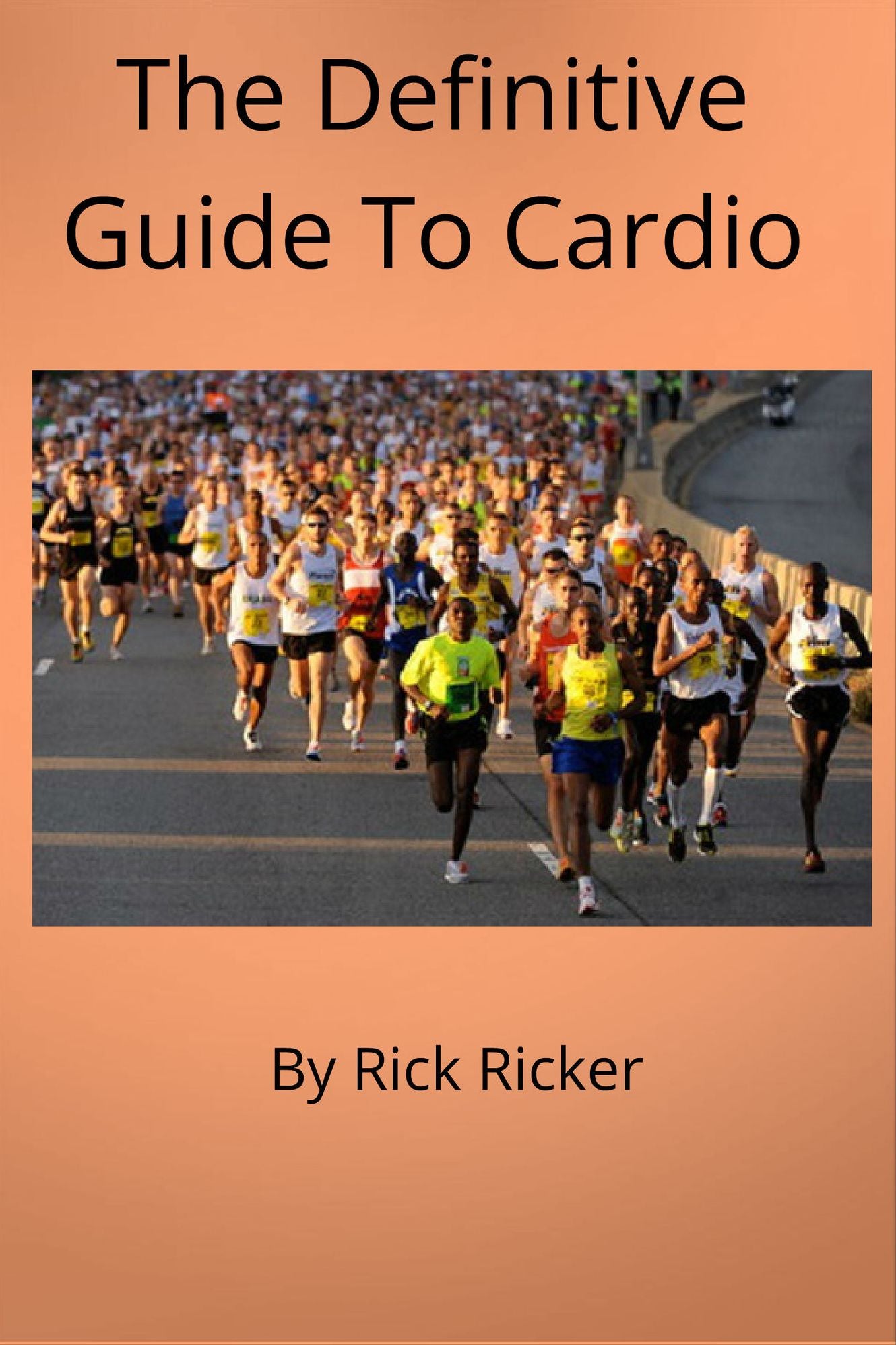 The Definitive Guide To Cardio