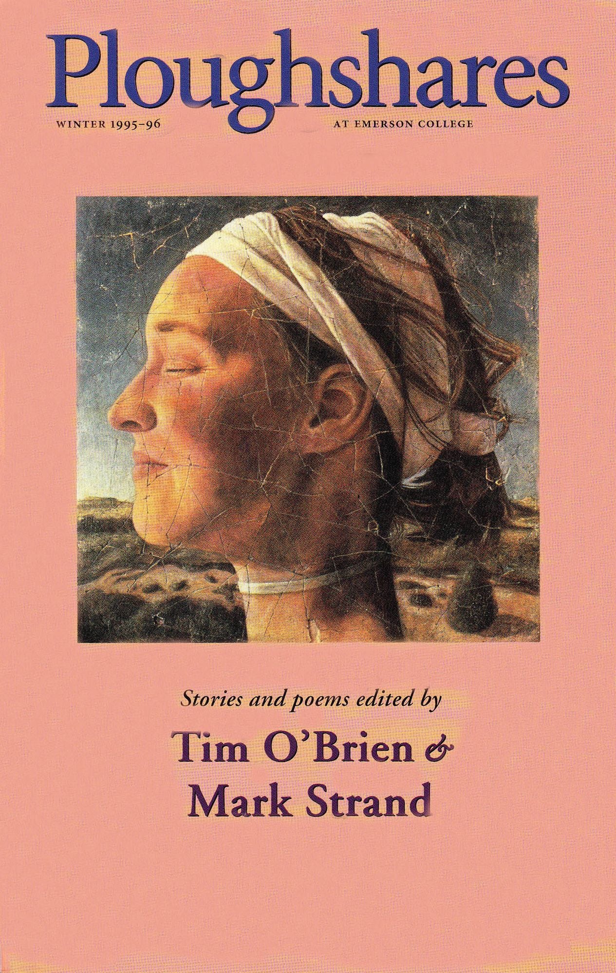 Ploughshares Winter 1995-96 Guest-Edited by Tim O'Brien and Mark Strand