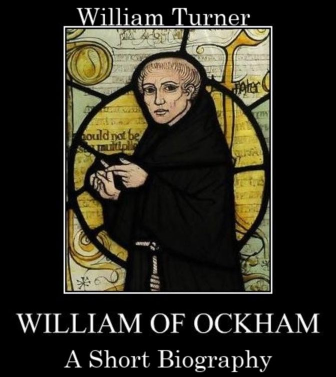 William of Ockham - A Short Biography