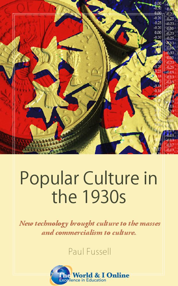 Popular Culture in the 1930s