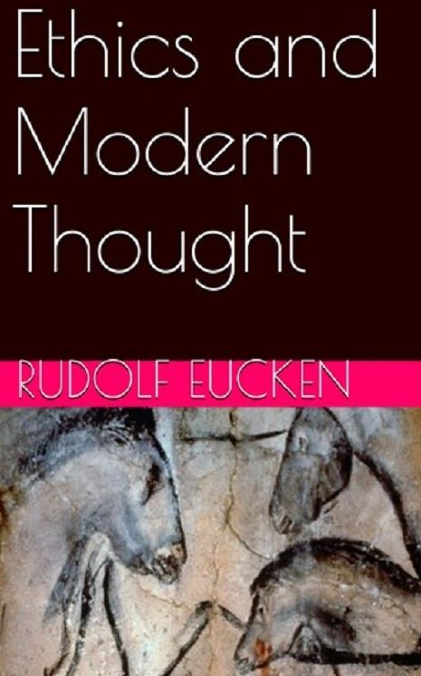 Ethics and Modern Thought