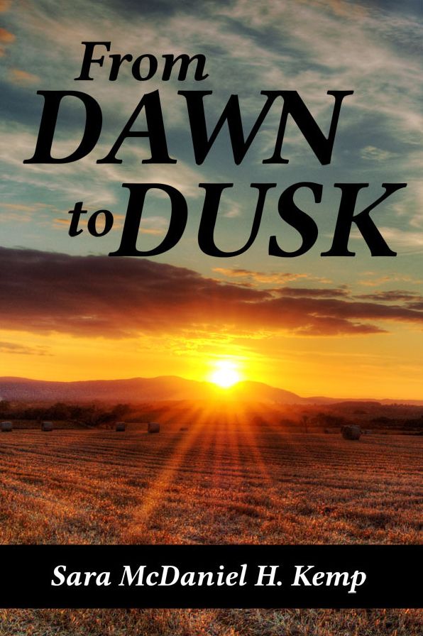 From Dawn to Dusk