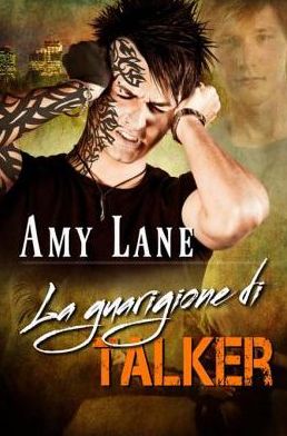 La guarigione di Talker